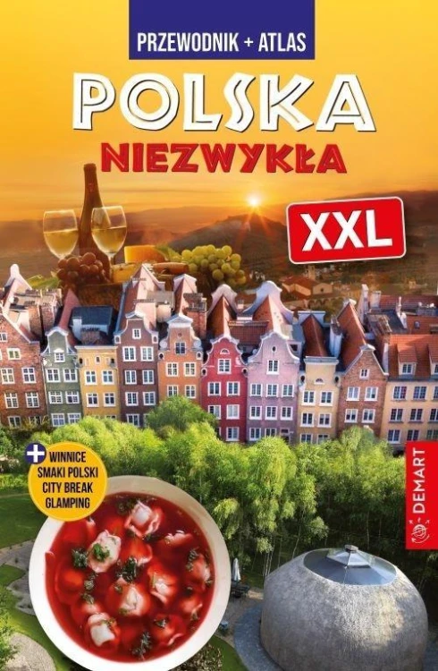 Polska niezwykła XXL, praca zbiorowa