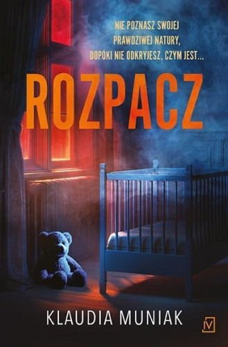 Rozpacz.Seria z Wiktorią Błońską, Klaudia Muniak