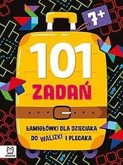 101 zadań. Łamigłówki do walizki i plecaka od 7lat