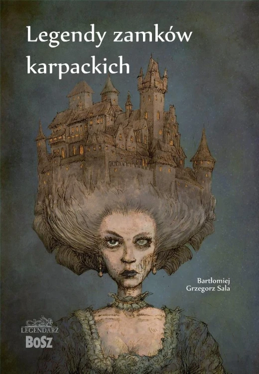 Legendy zamków karpackich