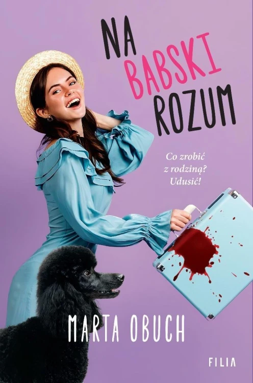 Na babski rozum, Marta Obuch