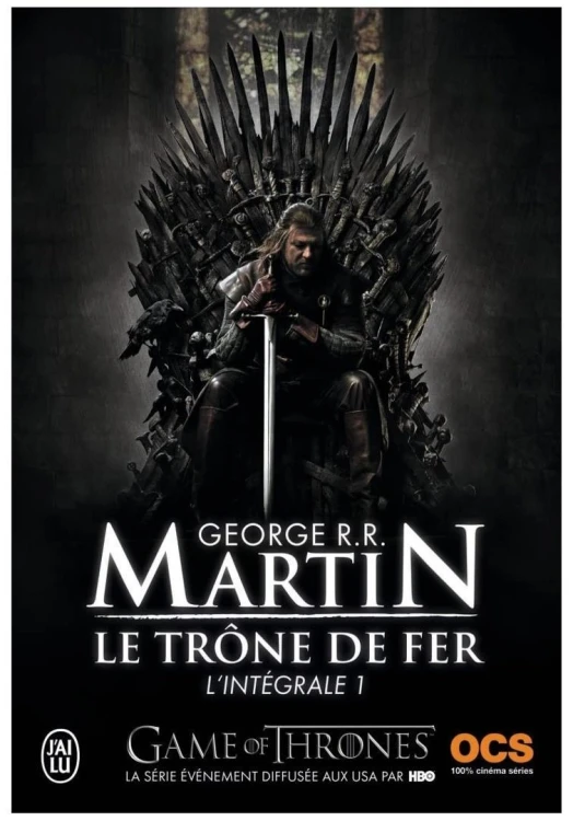 Trone de fer Tome T.1, George R. R. Martin