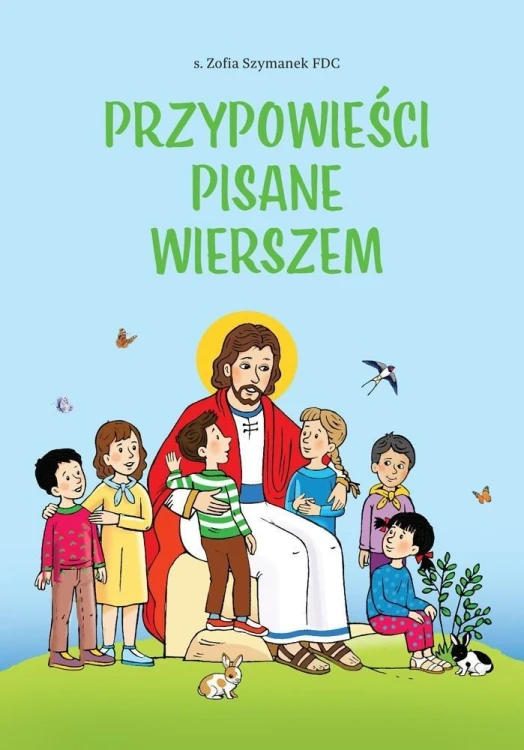 Przypowieści pisane wierszem, Zofia Szymanek FDC