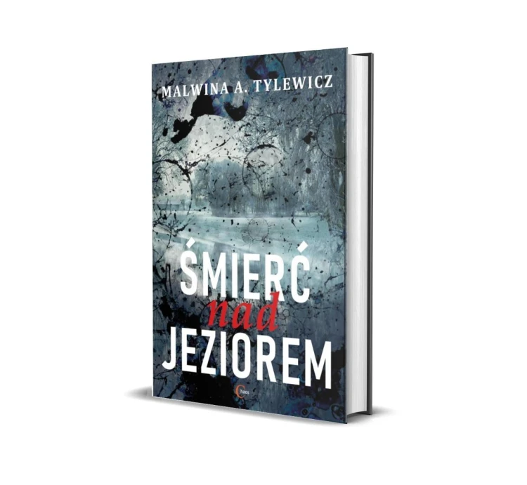 Śmierć nad jeziorem, Malwina A. Tylewicz