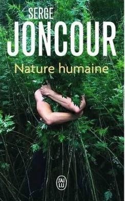 Nature humaine, Serge Joncour