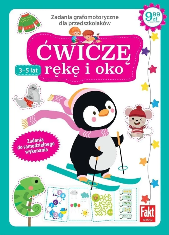 Ćwiczę rękę i oko. Zadania grafomotoryczne..