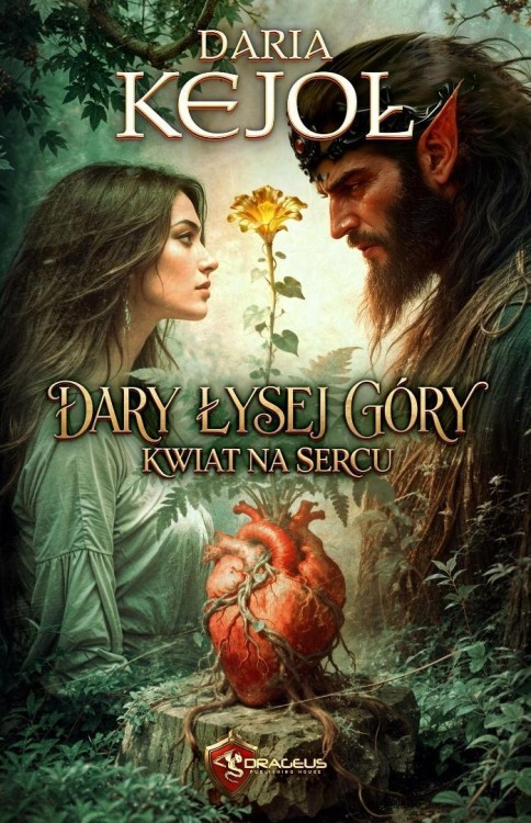 Dary Łysej Góry. Kwiat na Sercu, Daria Kejoł