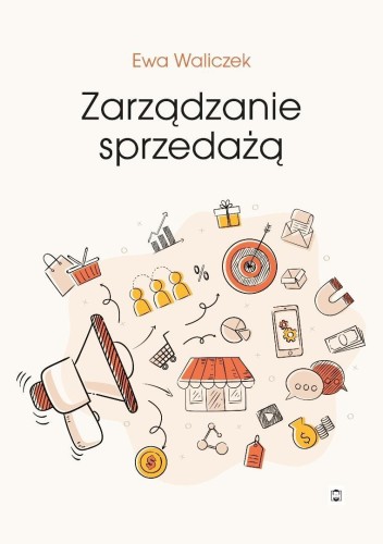 Zarządzanie sprzedażą, Ewa Waliczek
