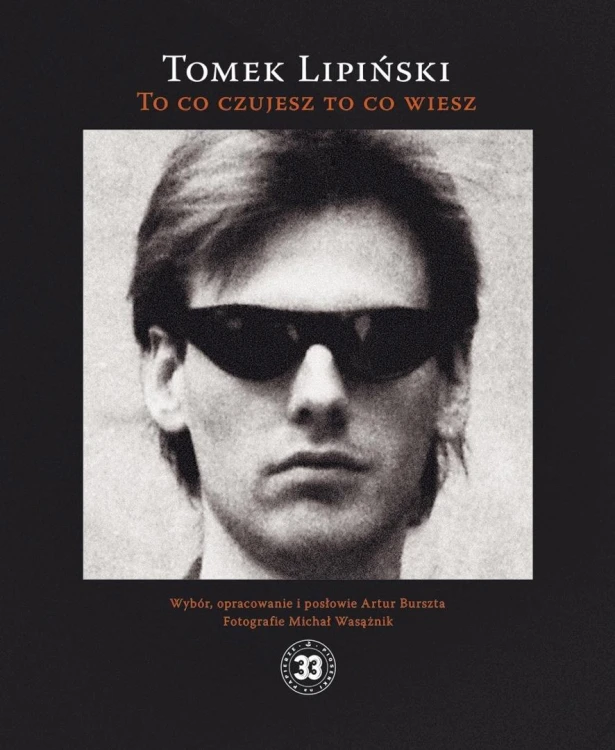 To co czujesz to co wiesz, Tomek Lipiński