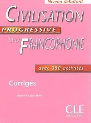 Civilisation progressive de la Fancophonie A1