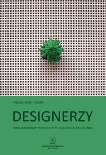 Designerzy, Paulina Rojek-Adamek