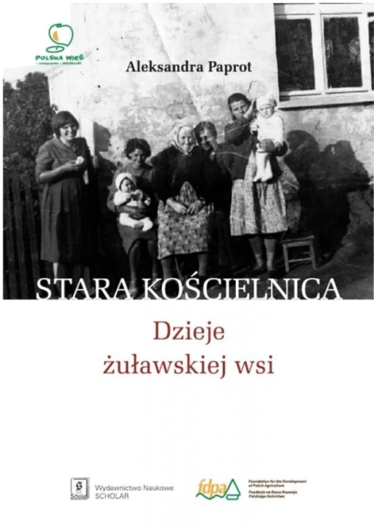 Stara Kościelnica. Dzieje żuławskiej wsi