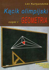 Kącik olimpijski cz. I Geometria, Lev Kurlyandchik