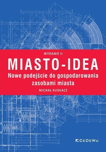 Miasto-idea, Michał Kudłacz