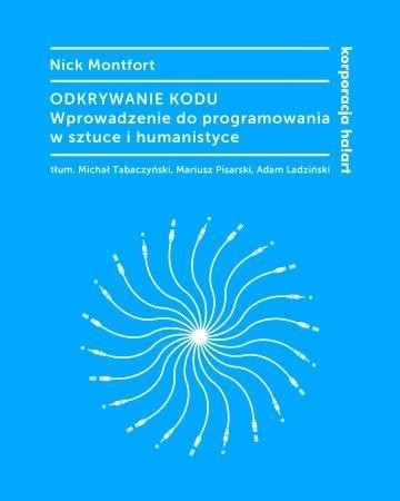 Odkrywanie kodu. Wprowadzenie do programowania...
