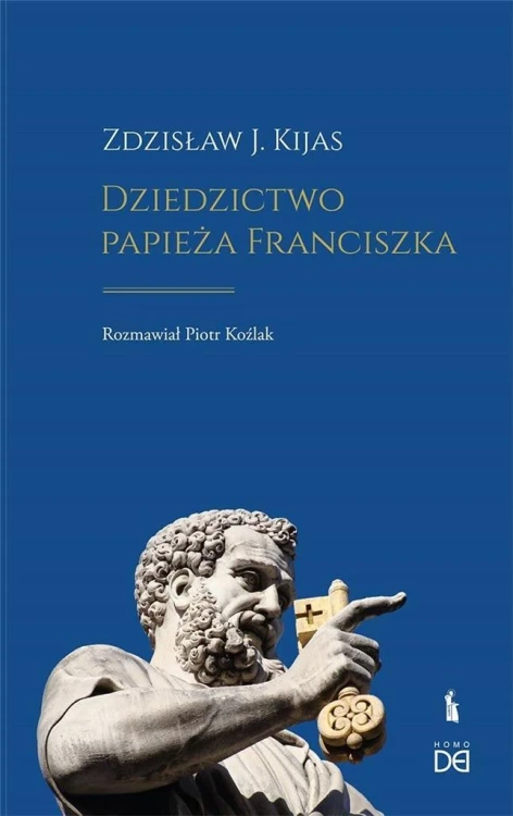 Dziedzictwo papieża Franciszka