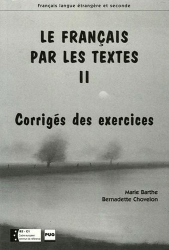Francais par les textes 2 corriges