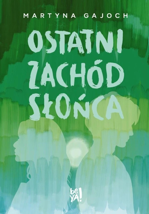 Ostatni zachód słońca, Martyna Gajoch