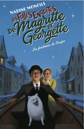 Les folles enquetes de Magritte et Georgette
