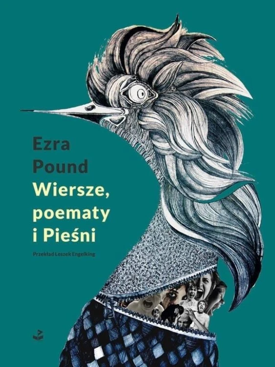 Wiersze, poematy i Pieśni, Ezra Pound