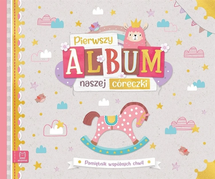 Pierwszy album naszej córeczki, Aksjomat
