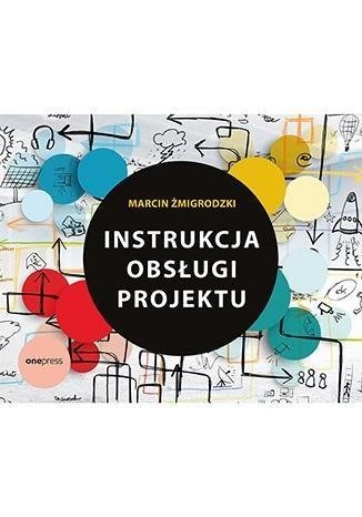 Instrukcja obsługi projektu, Marcin Żmigrodzki