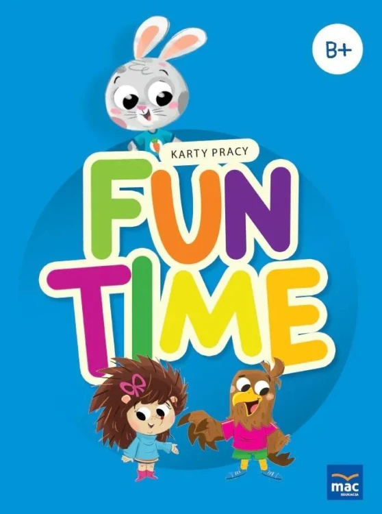 Fun Time Pakiet Poziom B+, Katarzyna Kozłowska
