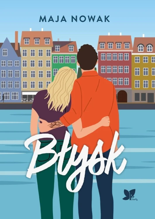 Błysk, Maja Nowak