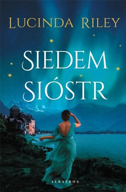 Siedem sióstr, Lucinda Riley