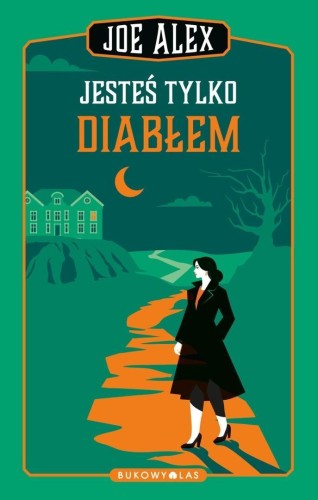 Jesteś tylko diabłem, Joe Alex, Maciej Słomczyński