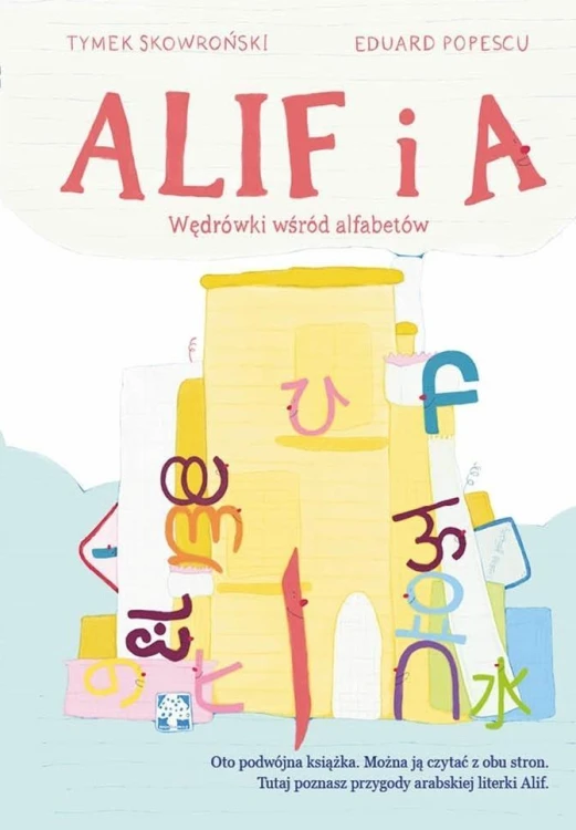 Alif i A. Wędrówki wśród alfabetów