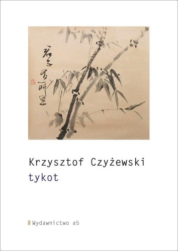 tykot, Krzysztof Czyżewski