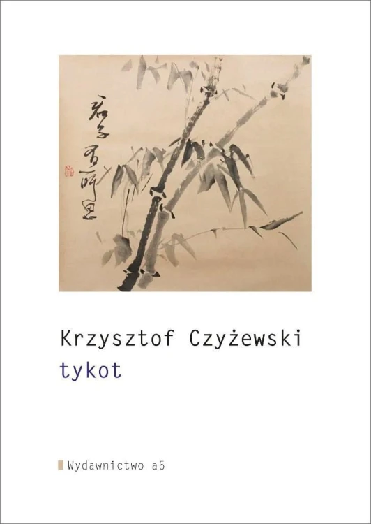 tykot, Krzysztof Czyżewski
