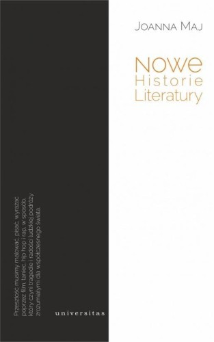 Nowe Historie Literatury, Joanna Maj