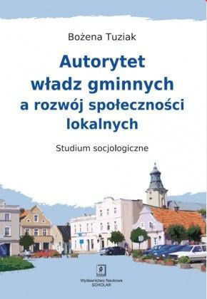 Autorytet władz gminnych a rozwój społeczności...