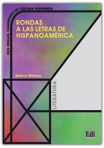 Rondas a las letras de hispanoamerica