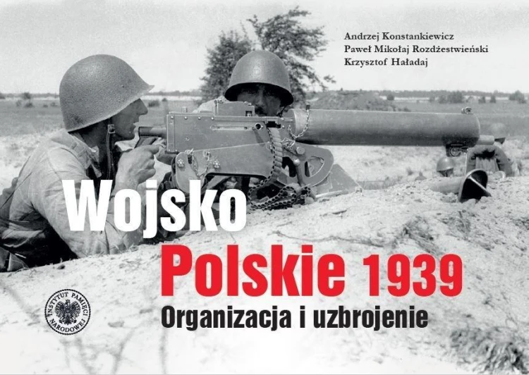 Wojsko Polskie 1939. Organizacja i uzbrojenie w.2