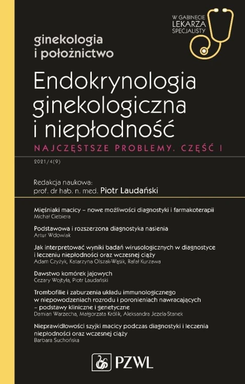 Endokrynologia ginekologiczna i niepłodność cz. 1