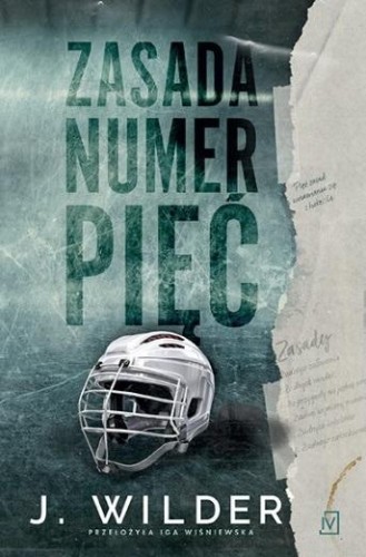 Zasada numer pięć, J. Wilder