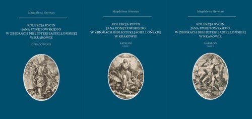 Kolekcja rycin Jana Ponętowskiego w zbiorach BJ