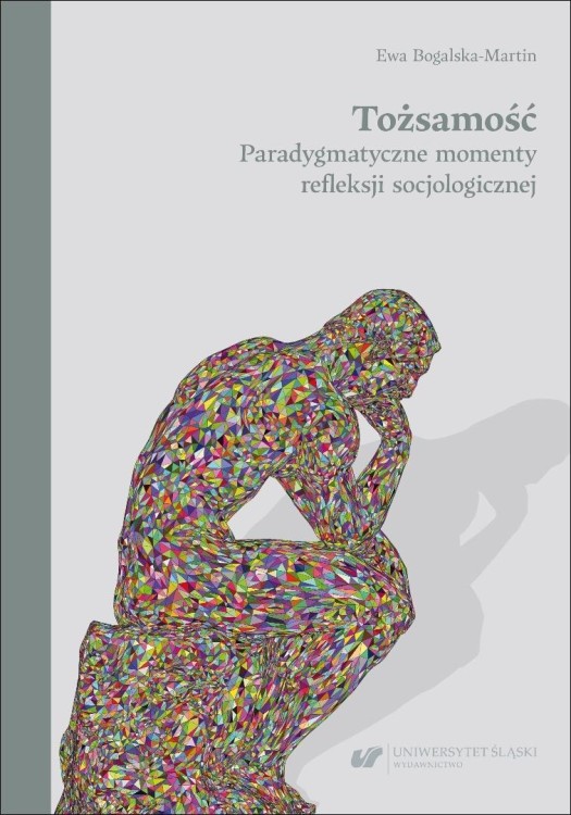 Tożsamość. Paradygmatyczne momenty refleksji..