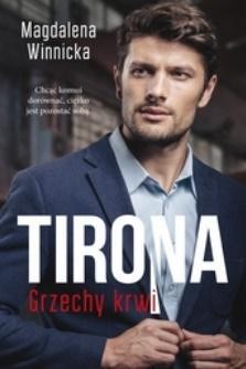 Tirona. Grzechy krwi, Magdalena Winnicka