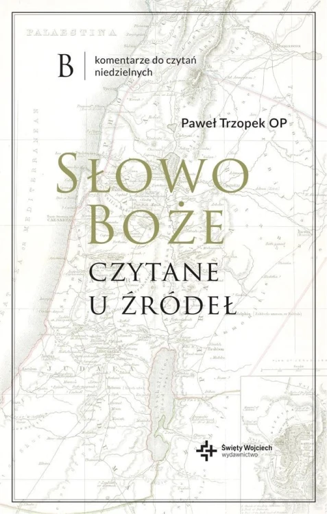 Słowo Boże czytane u źródeł, Paweł Trzopek