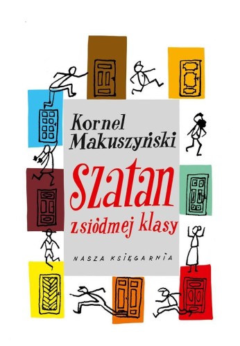 Szatan z siódmej klasy, Kornel Makuszyński