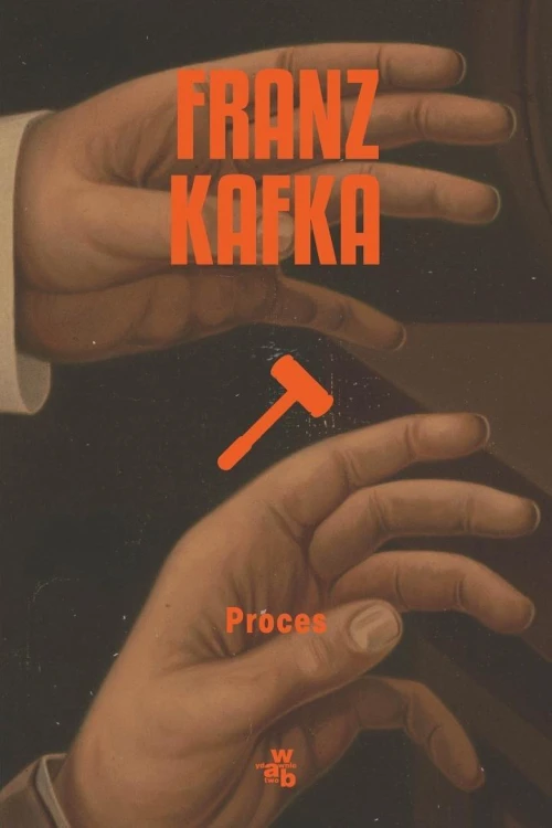 Proces, Franz Kafka