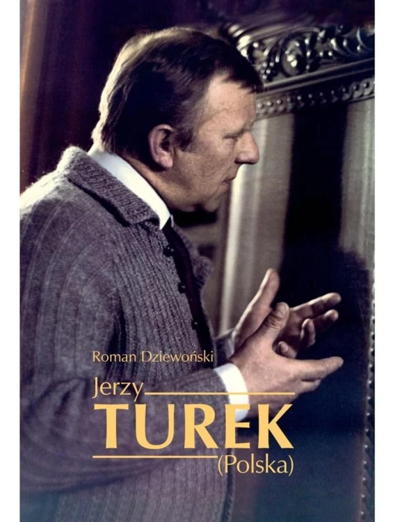 Jerzy Turek (Polska), Roman Dziewoński