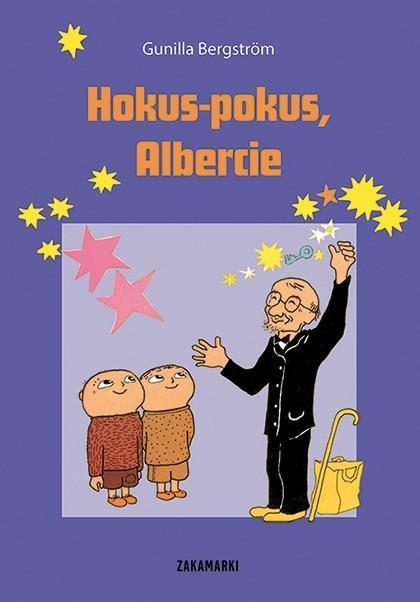 Hokus-pokus, Albercie, Gunilla Bergstrom