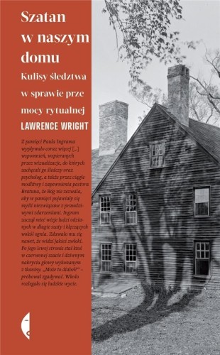 Szatan w naszym domu, Lawrence Wright