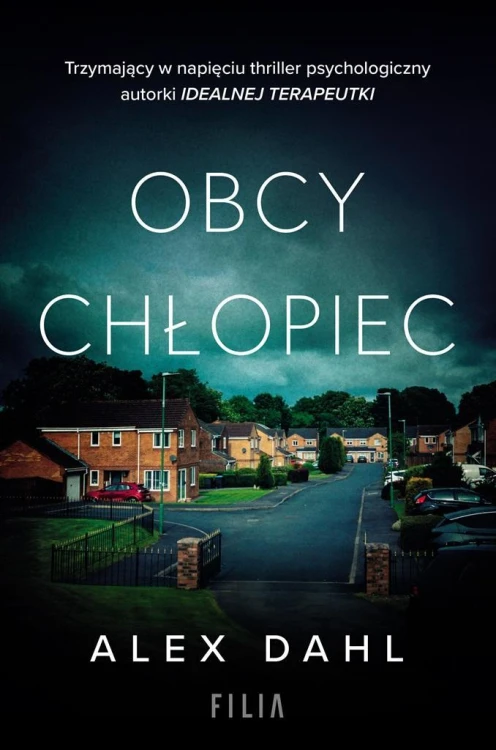 Obcy chłopiec, Alex Dahl