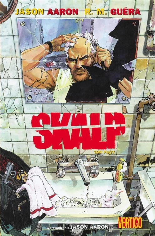 Skalp. T.5, Jason Aaron, R.M. Gura